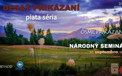 Národný seminár 10 Božích prikázaní – VIII.prikázanie, 17.09.2024